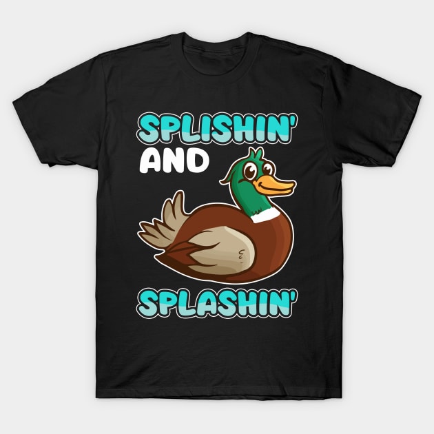 Splishin' and Splashin' Bath Cute Baby Duck T-Shirt by theperfectpresents